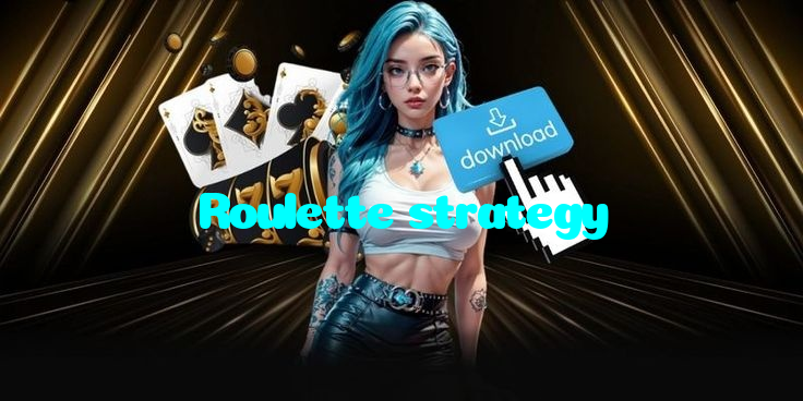 Roulette strategy